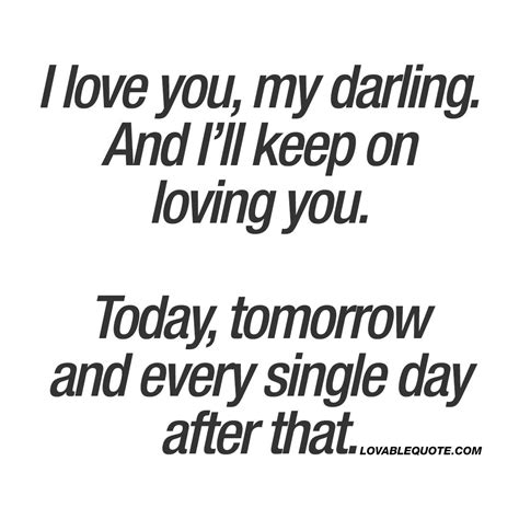 all my love my darling|i love you my darling quote.